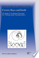 Cosmic rays and earth : proceedings of an ISSI Workshop, 21-26 March 1999, Bern, Switzerland /