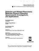 Dielectric and related phenonmena : materials physico-chemistry, spectrometric investigations, and applications : 16-20 September 1996, Szczyrk, Poland /