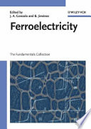 Ferroelectricity : the fundamentals collection /