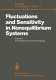 Fluctuations and sensitivity in nonequilibrium systems : proceedings of an international conference, University of Texas, Austin, Texas, March 12-16, 1984 /
