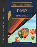 The Facts on File physics handbook /
