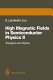 High magnetic fields in semiconductor physics II : transport and optics : proceedings of the international conference, Würzburg, Fed. Rep. of Germany, August 22-26, 1988 /