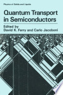Quantum transport in semiconductors /