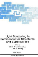 Light scattering in semiconductor structures and superlattices /