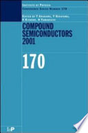 Compound Semiconductors 2001 : Proceedings of the International Symposium on Compound Semiconductors (28th: 2001: Tokyo, Japan).