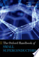 Oxford handbook of small superconductors /