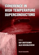 Coherence in high temperature superconductors : Tel Aviv, Israel, 1-3 May 1995 /