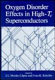 Oxygen disorder effects in high-Tc superconductors /