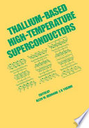 Thallium-based high-temperature superconductors /