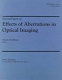 Selected papers on effects of aberrations in optical imaging /