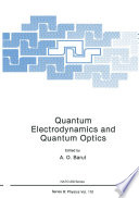 Quantum electrodynamics and quantum optics /