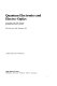 Quantum electronics and electro-optics : proceedings of the fifth National Quantum Electronics Conference, Hull University, Hull, September 1981 /