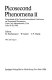 Picosecond Phenomena II : proceedings of the Second International Conference on Picosecond Phenomena, Cape Cod, Massachusetts, USA, June 18-20, 1980 /