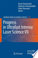 Progress in ultrafast intense laser science.