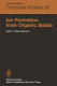 Ion formation from organic solids : proceedings of the second international conference, Munster, Fed. Rep. of Germany, September 7-9, 1982 /