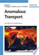 Anomalous transport : foundations and applications /