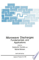 Microwave discharges : fundamentals and applications /