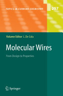 Molecular wires : from design to properties /