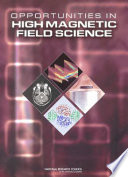 Opportunities in high magnetic field science /