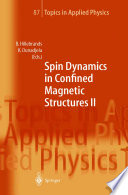 Spin dynamics in confined magnetic structures II /