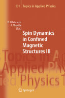 Spin dynamics in confined magnetic structures III /