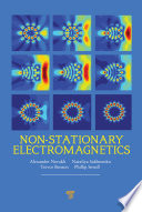 Non-stationary electromagnetics /