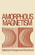 Amorphous magnetism; proceedings /