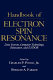 Handbook of electron spin resonance : data sources, computer technology, relaxation, and ENDOR /