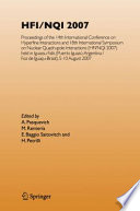 HFI/NQI 2007 : proceedings of the 14th International Conference on Hyperfine Interactions and 18th International Symposium on Nuclear Quadrupole Interactions (HFI/NQI 2007), Iguassu Falls (Puerto Iguazú-Argentina/Foz de Inguaçu-Brasil), 5 - 10 August 2007 /