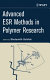Advanced ESR methods in polymer research /