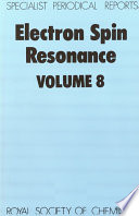 Electron spin resonance. a review of the literature published between June, 1981 and November, 1982 /