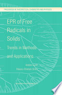 EPR of free radicals in solids : trends in methods and applications /