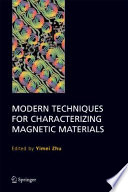 Modern techniques for characterizing magnetic materials /