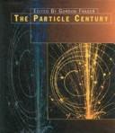 The particle century /