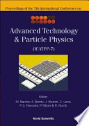 Proceedings of the 7th International Conference on Advanced Technology & Particle Physics : (ICATPP-7) : Villa Olmo, Como, Italy, 15-19 October 2001 /