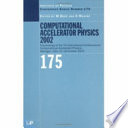 Computational accelerator physics 2002 : proceedings of the Seventh International Conference on Computational Accelerator Physics : Michigan State University, East Lansing, Michigan, USA, 15-18 October, 2002 /