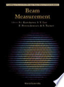 Beam measurement : Proceedings of the Joint US-CERN-Japan-Russia School on Particle Accelerators, Montreux, and CERN, Switzerland, 11-20 May, 1998 /