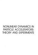 Nonlinear dynamics in particle accelerators : theory and experiments : Arcidosso, Italy, September 1994 /