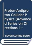 Proton-antiproton collider physics /
