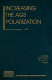 Increasing the AGS polarization : Ann Arbor, Michigan, 6-9 November 2002 /