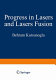 Progress in lasers and laser fusion /