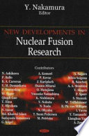 New developments in nuclear fusion research /