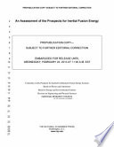 An assessment of the prospects for inertial fusion energy /