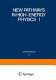 New pathways in high-energy physics : [proceedings of Orbis Scientiae 1976 held by the Center for Theoretical Studies, University of Miami, Coral Gables, Florida, January 19-22, 1976] /