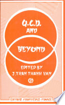 QCD and beyond : proceedings of the Hadronic Session of the Twentieth Rencontre de Moriond, Les Arcs-Savoie, France, March 10-17, 1985 /