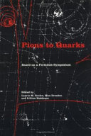 Pions to quarks : particle physics in the 1950s : based on a Fermilab symposium /