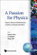 A Passion for physics : essays in honor of Geoffrey Chew : including an interview with Chew /