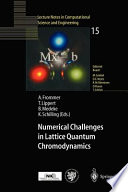 Numerical challenges in lattice quantum chromodynamics : joint interdisciplinary workshop of John von Neumann Institute for Computing, Jülich, and Institute of Applied Computer Science, Wuppertal University, August 1999 /