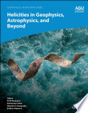 Helicities in geophysics, astrophysics, and beyond /