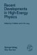 Recent developments in high-energy physics /